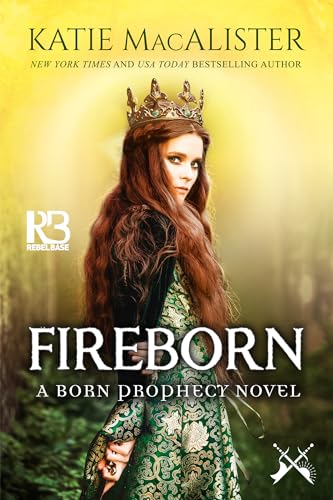 Stock image for Fireborn (A Born Prophesy Novel) for sale by Housing Works Online Bookstore