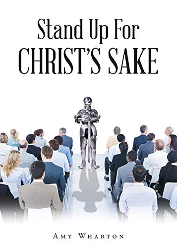 Stand Up for Christ s Sake (Paperback) - Amy Wharton