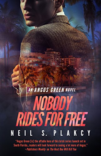 Beispielbild fr Nobody Rides for Free : An Angus Green Novel zum Verkauf von Better World Books