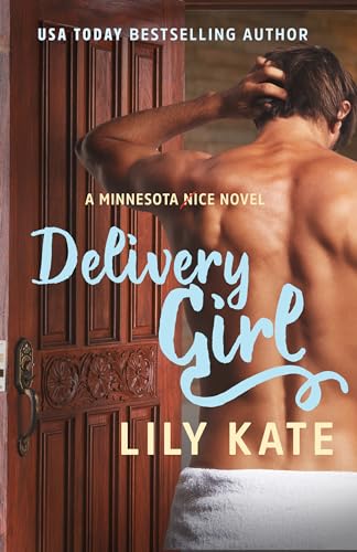 Beispielbild fr Delivery Girl (A Minnesota Ice Novel) zum Verkauf von SecondSale