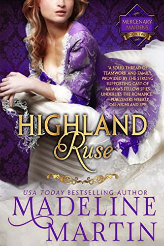 Beispielbild fr Highland Ruse : Mercenary Maidens - Book Two zum Verkauf von Better World Books