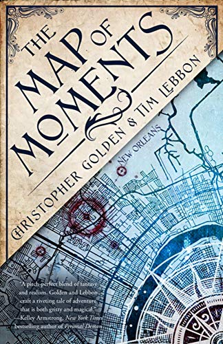 Stock image for The Map of Moments: A Novel of the Hidden Cities for sale by ThriftBooks-Atlanta