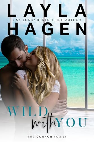 Beispielbild fr Wild With You: 2 (The Connor Family, 2) zum Verkauf von WorldofBooks