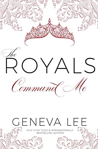 Stock image for Command Me (Royals Saga) for sale by BooksRun