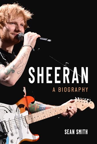 Imagen de archivo de Sheeran : A Biography a la venta por Better World Books