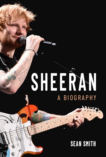 9781635766516: Sheeran: Biography