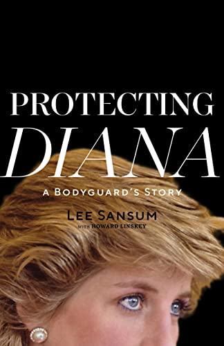 Stock image for Protecting Diana: A Bodyguard's Story for sale by AwesomeBooks