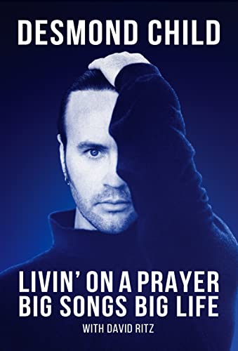 Beispielbild fr Livin' On A Prayer: Big Songs Big Life zum Verkauf von BooksRun