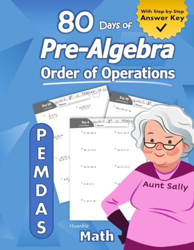 Imagen de archivo de Pre-Algebra: Order of Operations (PEMDAS): Pre-Algebra Practice Problems with Step-by-Step Answers, Middle School Math Workbook - 9th grade - Ages . Easy Learning Worksheets - With Answer Key a la venta por Goodwill