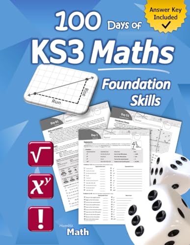 Immagine dell'editore per KS3 Maths: Foundation Skills Workbook (with Answer Key) | Exponents, Roots, Ratios, Proportions, Negative Numbers, Coordinate Planes, Graphing, Slope, . | KS3: Year 7, Year 8, Year 9 (Ages 11-14) venduto da WorldofBooks