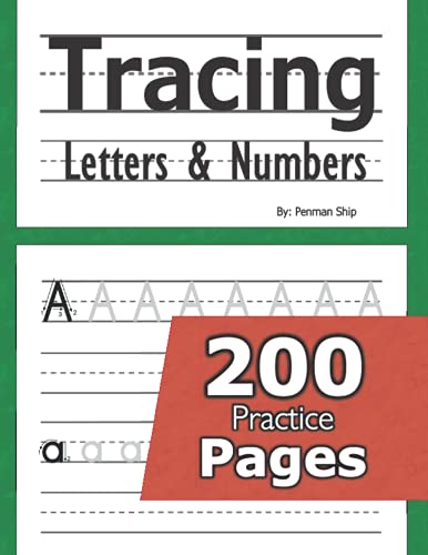 Imagen de archivo de Tracing Letters and Numbers : 200 Practice Pages: Workbook for Preschool, Kindergarten, and Kids Ages 3-5 a la venta por ThriftBooks-Dallas