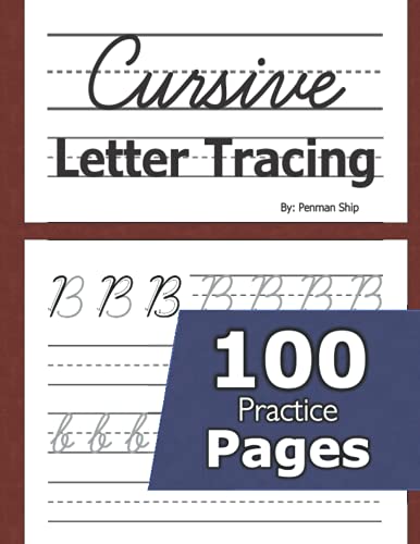 Beispielbild fr Cursive Letter Tracing: 100 Practice Pages - Letters and Words - Beginning Cursive Writing For Children - Kids Handwriting Practice Workbook - Learning Cursive zum Verkauf von SecondSale