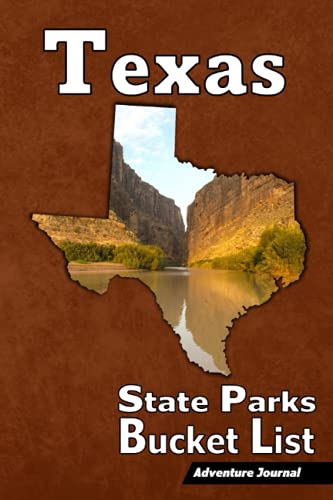 Imagen de archivo de Texas Parks Bucket List ? Adventure Journal: (State Parks, National Parks & Memorials) Travel Log ? Vacation Memory Book ? Camping Journal with . - TX Road Trip Planner (For Adults and Kids) a la venta por Books Unplugged