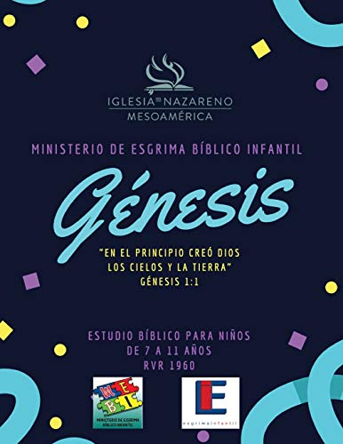 9781635801651: Ministerio De Esgrima Bblico Infantil - Gnesis: Estudio Bblico y Esgrima Biblico para Nios