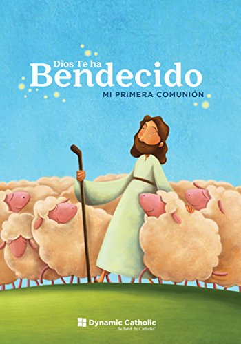 Imagen de archivo de Bendecido: Mi primera Comuni?n (Workbook) (Blessed: First Communion Workbook Spanish Edition) a la venta por SecondSale