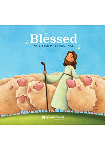 Stock image for Blessed: My Little Mass Journal for sale by Gulf Coast Books