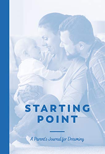 Stock image for Starting Point: A Parent's Journal for Dreaming for sale by SecondSale