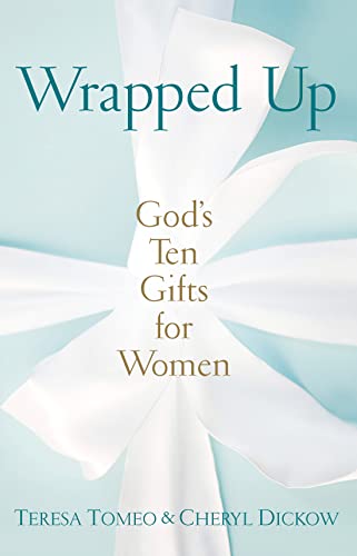 Beispielbild fr Wrapped Up: God's Ten Gifts for Women (New Edition) zum Verkauf von Dream Books Co.