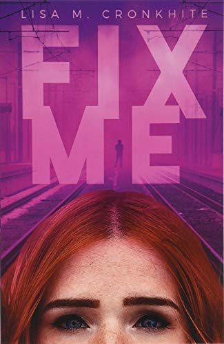 Stock image for Fix Me for sale by Better World Books