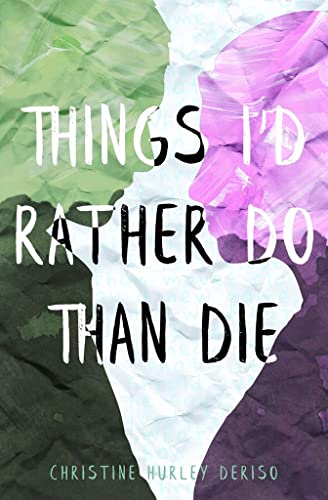 9781635830224: Things I'd Rather Do Than Die
