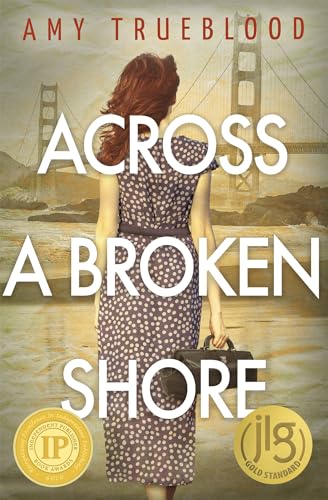 Stock image for Across a Broken Shore for sale by SecondSale