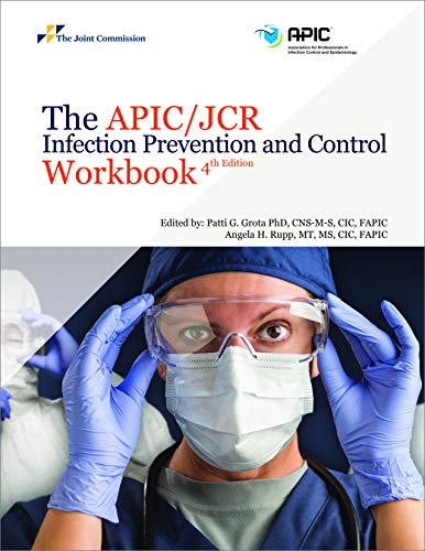 Beispielbild fr The APIC/JCR Infection Prevention and Control Workbook, 4th Edition (Soft Cover) zum Verkauf von BooksRun