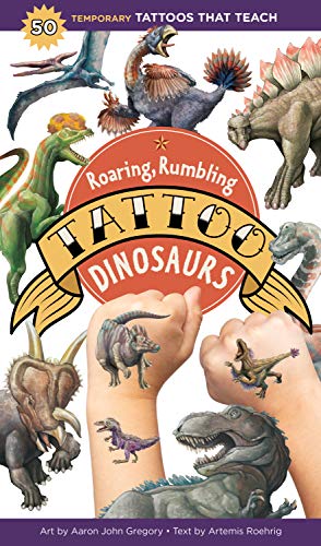 Stock image for Roaring, Rumbling Tattoo Dinosaurs: 50 Temporary Tattoos That Teach for sale by HPB-Emerald