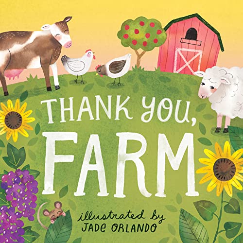 Beispielbild fr Thank You Farm A Board Book zum Verkauf von SecondSale