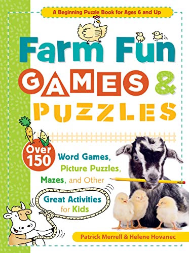Stock image for Farm Fun Games Puzzles: Over 150 Word Games, Picture Puzzles, Mazes, and Other Great Activities for Kids for sale by Book Outpost