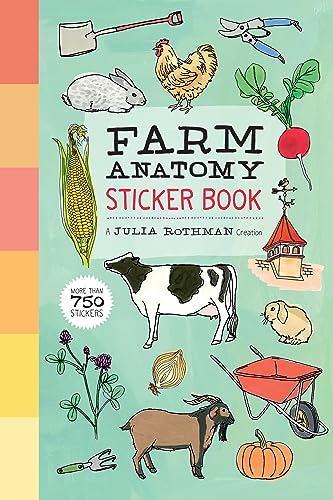 Imagen de archivo de Farm Anatomy Sticker Book: A Julia Rothman Creation; More than 750 Stickers a la venta por ZBK Books