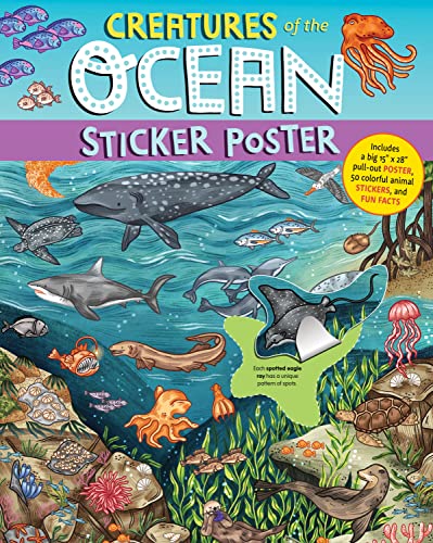 9781635866209: Creatures of the Ocean Sticker Poster: Includes a Big 15" x 28" Poster, 50 Colorful Animal Stickers, and Fun Facts