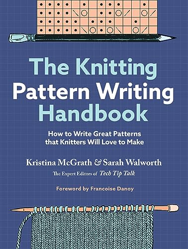 Beispielbild fr The Knitting Pattern Writing Handbook zum Verkauf von Blackwell's
