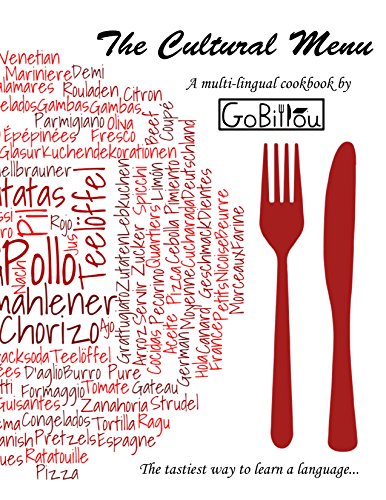 Imagen de archivo de The Cultural Menu - A multi-lingual cookbook by GoBillou a la venta por Reuseabook