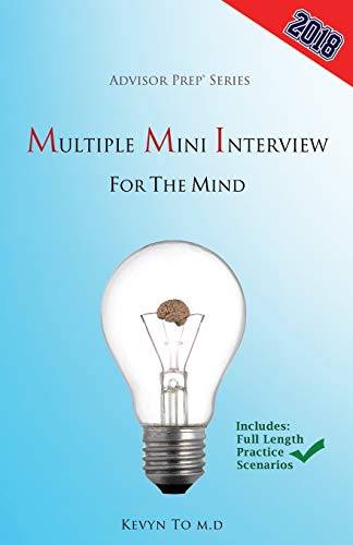 Beispielbild fr Multiple Mini Interview for the Mind (Advisor Prep) zum Verkauf von Better World Books