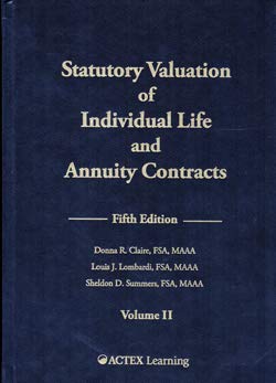 Imagen de archivo de Statutory Valuation of Individual Life and Annuity Contracts, Vol 2 a la venta por Big River Books