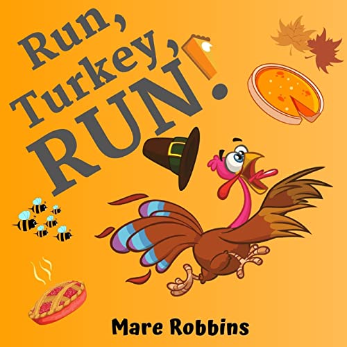 Stock image for Run Turkey Run for sale by Red's Corner LLC