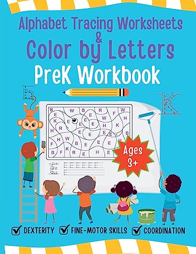 Stock image for Alphabet Tracing Worksheet and Color by Letters Prek Workbook for sale by GreatBookPrices