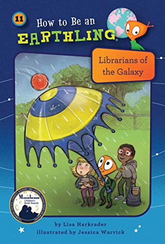 Stock image for Librarians of the Galaxy (Book 11) (How to Be an Earthling) for sale by SecondSale
