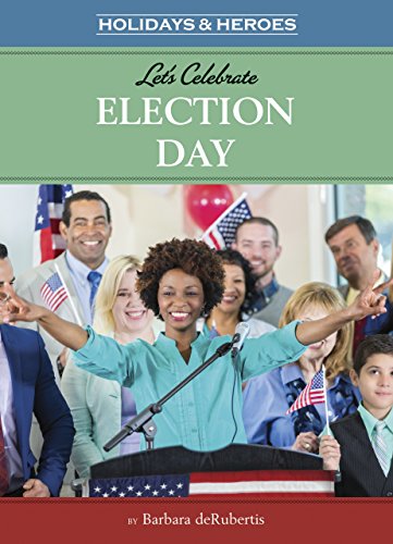 Beispielbild fr Let's Celebrate Election Day zum Verkauf von Buchpark