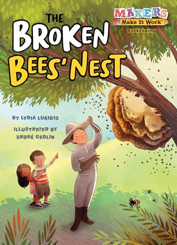 Beispielbild fr The Broken Bees' Nest: Beekeeping (Makers Make It Work) zum Verkauf von SecondSale