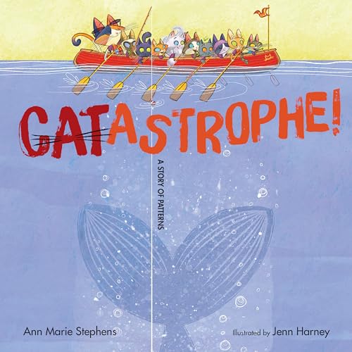 9781635923216: CATastrophe!: A Story of Patterns
