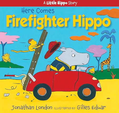 Beispielbild fr Here Comes Firefighter Hippo (A Little Hippo Story) zum Verkauf von SecondSale