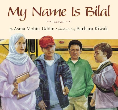 Stock image for My Name is Bilal for sale by Better World Books: West