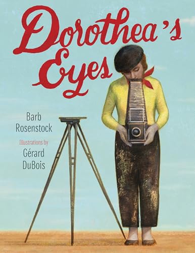 Beispielbild fr Dorothea's Eyes: Dorothea Lange Photographs the Truth zum Verkauf von Half Price Books Inc.