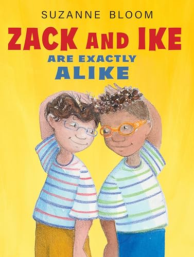 Stock image for Zack and Ike Are Exactly Alike for sale by BooksRun