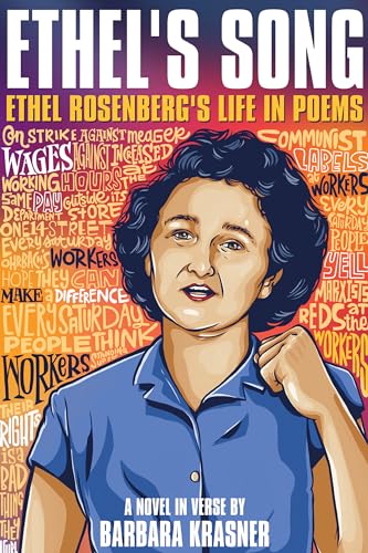 Stock image for Ethel's Song: Ethel Rosenberg's Life in Poems for sale by SecondSale