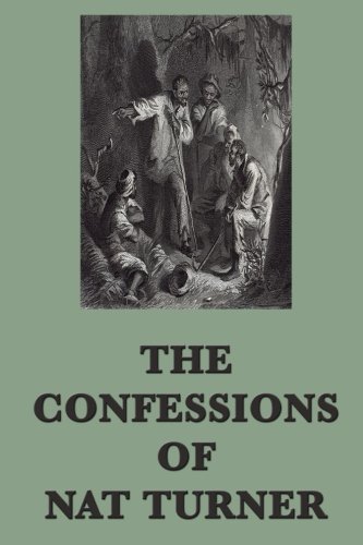 Beispielbild fr The Confessions of Nat Turner zum Verkauf von BooksRun