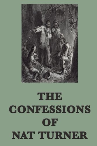 Stock image for The Confessions of Nat Turner for sale by SecondSale