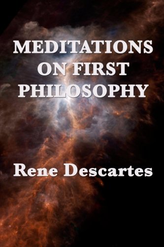 9781635960983: Meditations on First Philosophy