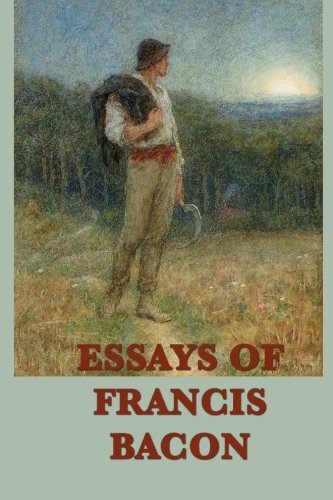 Beispielbild fr Essays of Francis Bacon zum Verkauf von WeBuyBooks